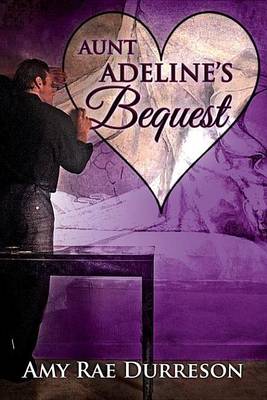 Book cover for Aunt Adeline's Bequest