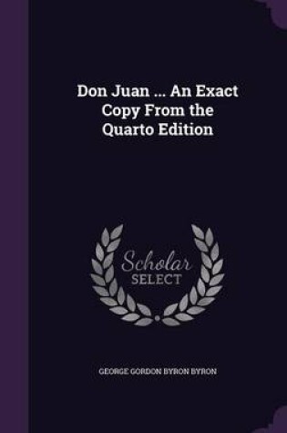 Cover of Don Juan ... an Exact Copy from the Quarto Edition