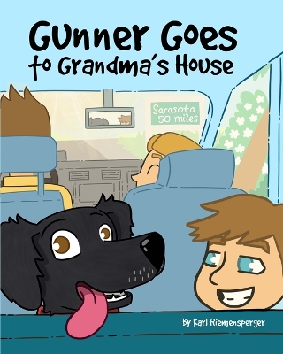 Book cover for Gunner Goes to Grandma's House