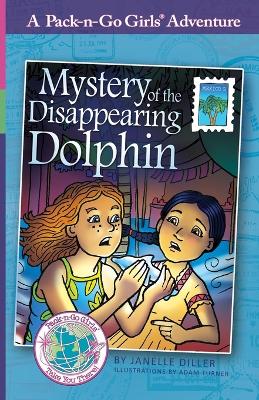 Book cover for Mystery of the Disappearing Dolphin