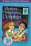 Book cover for Mystery of the Disappearing Dolphin