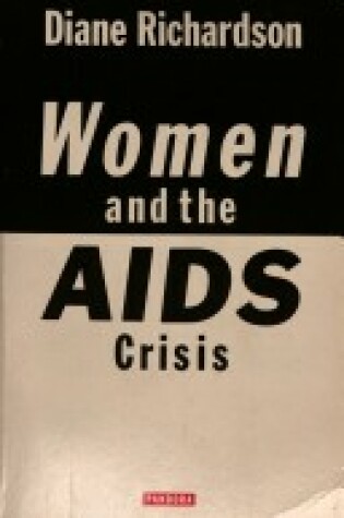 Cover of Women and the AIDS Crisis