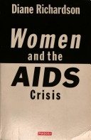 Book cover for Women and the AIDS Crisis