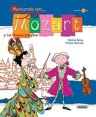 Book cover for Musicando Con... Mozart y La Flauta Magica