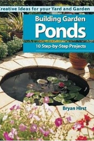 Cover of Building Garden Ponds