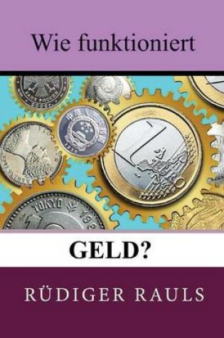 Cover of Wie funktioniert Geld?