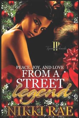 Book cover for Peace, Joy, and Love from a Street Legend