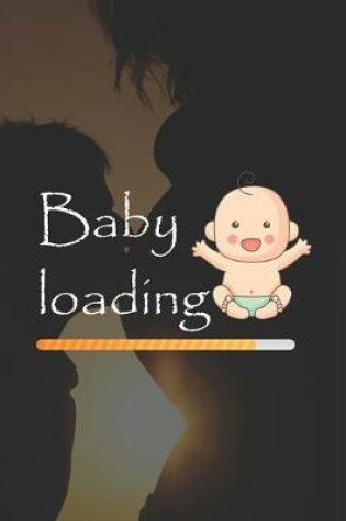 Cover of Baby Loading