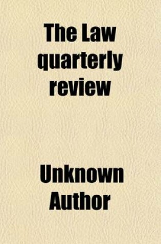 Cover of The Law Quarterly Review (Volume 7)