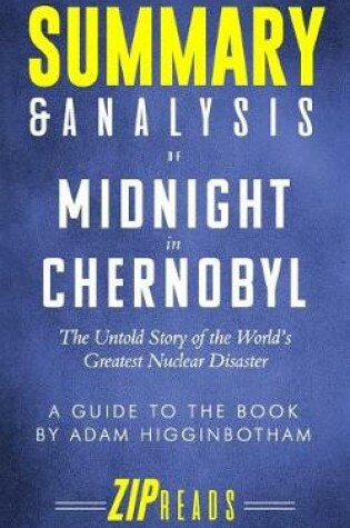 Cover of Summary & Analysis of Midnight in Chernobyl