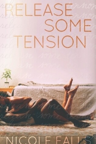 Cover of Release Some Tension