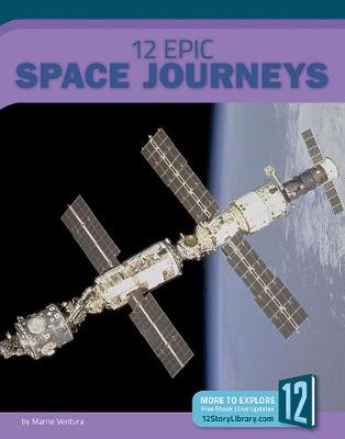 Cover of 12 Epic Space Journeys