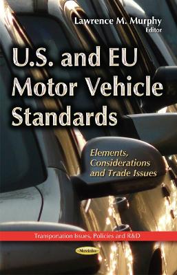 Cover of U.S. & EU Motor Vehicle Standards