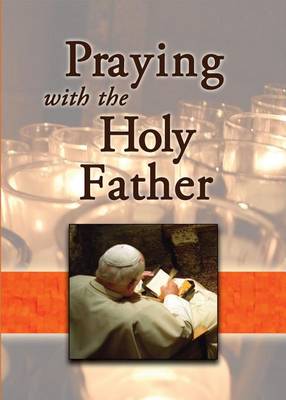 Cover of Praying with the Holy Father