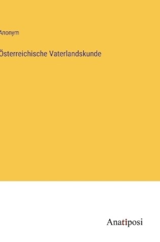 Cover of Österreichische Vaterlandskunde