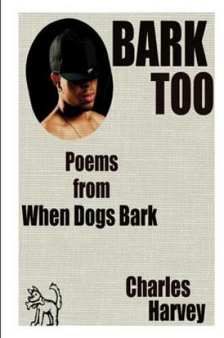 Cover of Bark Too