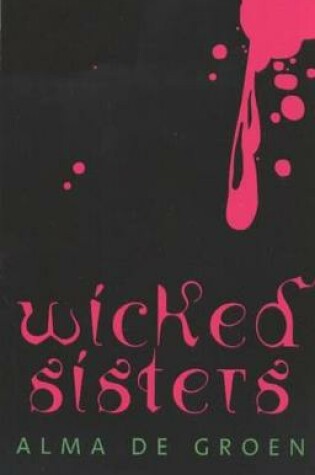 Cover of Wicked Sisters