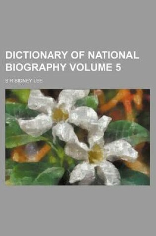 Cover of Dictionary of National Biography Volume 5