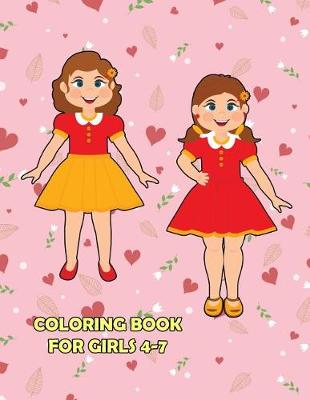 Book cover for Coloring Book For Girls 4-7