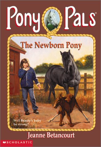 Book cover for Pony Pals #28 the Newborn Pony