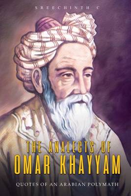 Book cover for The Analects of Omar Khayyam