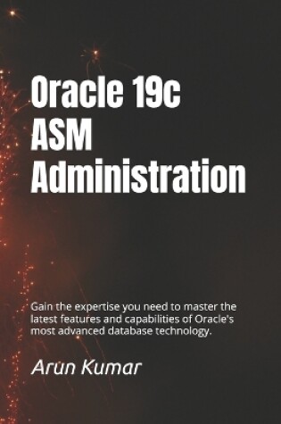 Cover of Oracle 19c ASM Administration