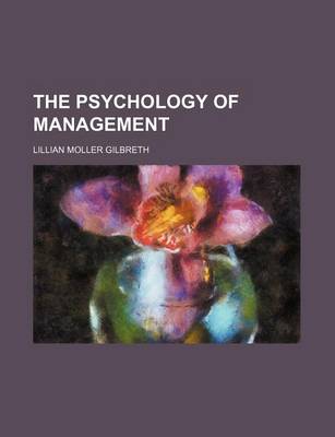 Book cover for The Psychology of Management