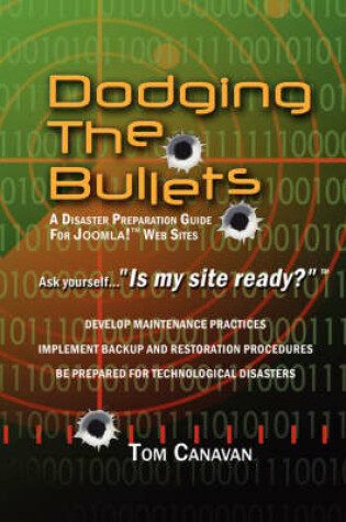 Cover of Dodging the Bullets