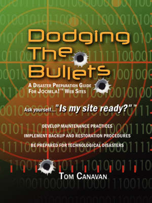 Cover of Dodging the Bullets