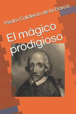 Book cover for El mágico prodigioso