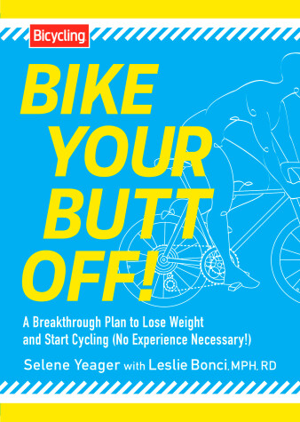 Book cover for Bike Your Butt Off!