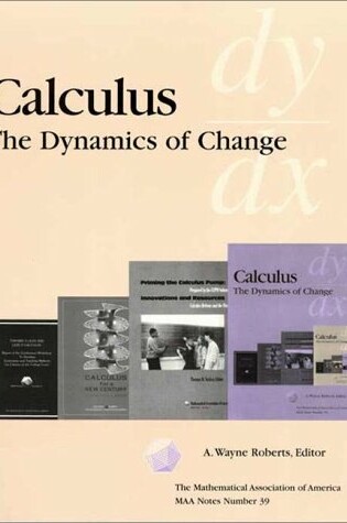 Cover of Calculus: the Dynamics of Change