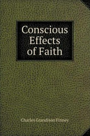 Cover of Conscious Effects of Faith