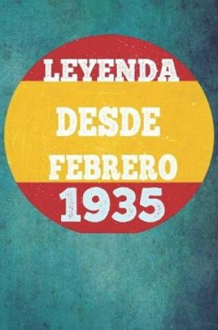 Cover of Leyenda Desde Febrero 1935