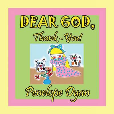 Book cover for Dear God, Thank-You!