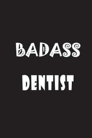 Cover of Badass Dentist