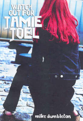 Book cover for Watch Out for Jamie Joel