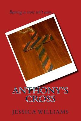 Book cover for Anthony's Cross