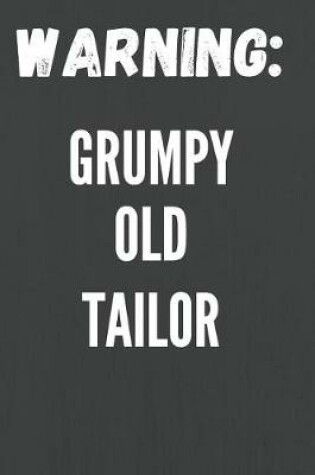 Cover of Grumpy Old Tailor