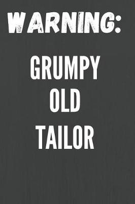 Book cover for Grumpy Old Tailor