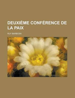 Book cover for Deuxieme Conference de La Paix