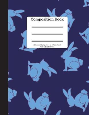 Book cover for Composition Book 100 Sheet/200 Pages 8.5 X 11 In.Wide Ruled-Rabbits-Blue/Dark Bl