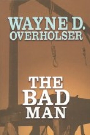 Cover of The Bad Man