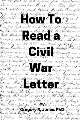 Cover of How to Read a Civil War Letter