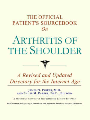 Cover of The Official Patient's Sourcebook on Arthritis of the Shoulder