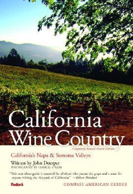 Cover of Compass American Guides: California Wine Country, 4th Edition