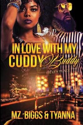 Book cover for In Love With My Cuddy Buddy