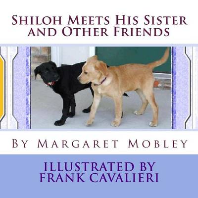 Book cover for Shiloh Meets His Sister and Other Friends
