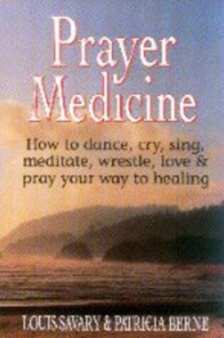 Cover of Prayer Medicine