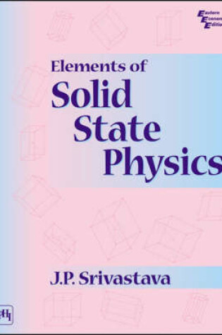 Cover of Elements of Solid State Physics